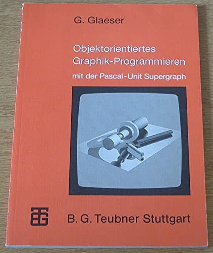 GLAESER, GRAPHIK-PROGRAMMIEREN (BUCH M.DISKETTE)