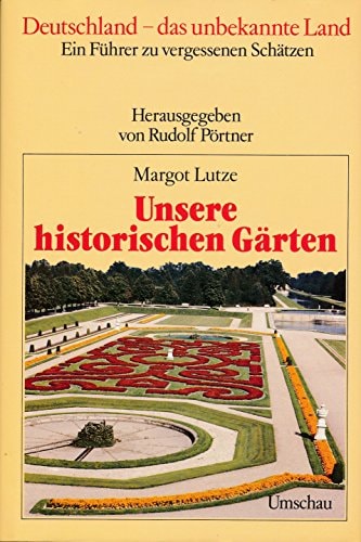 Unsere historischen Gärten