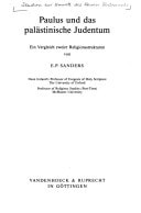 Paulus und das palästinische Judentum: ein Vergleich zweier Religionsstrukturen