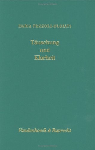 Täuschung und Klarheit zur Wechselwirkung zwischen Vision und Geschichte in der Johannesoffenbarung