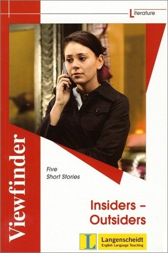 Insiders - Outsiders Five Short Stories
