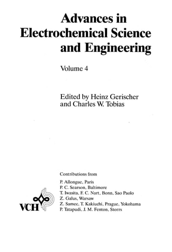 Advances in Electrochemical Science and Engineering, Volume 4