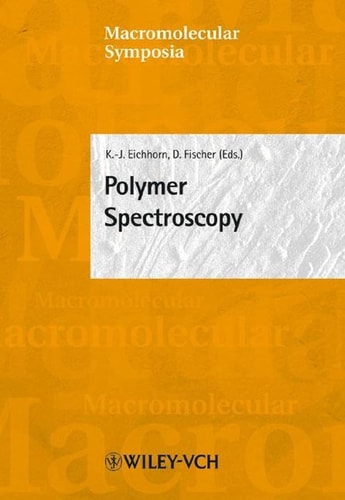 Macromolecular Symposia - No. 184 Polymer Spectroscopy