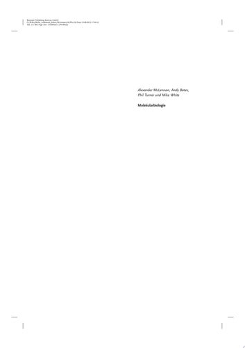 Molekularbiologie für Biologen, Biochemiker, Pharmazeuten und Mediziner