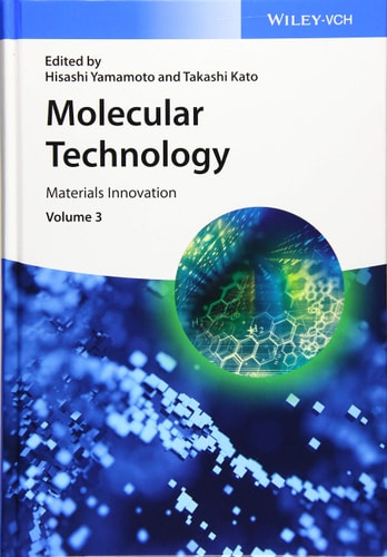 Molecular Technology, Volume 3 Materials Innovation