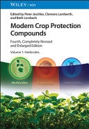 Modern Crop Protection Compounds, Volume 1 Herbicides