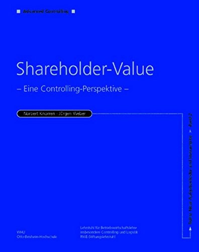 Shareholder Value Eine Controlling-Perspektive