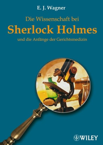 Die Wissenschaft bei Sherlock Holmes