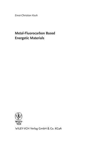Metal-Fluorocarbon Based Energetic Materials