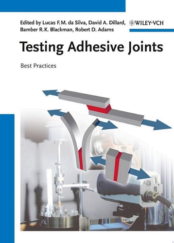 Testing Adhesive Joints Best Practices