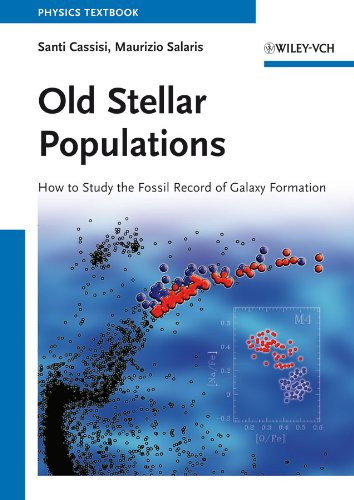 Old Stellar Populations: How to Study the Fossil Record of Galaxy Formation