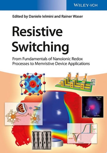 Resistive Switching From Fundamentals of Nanoionic Redox Processes to Memristive Device Applications