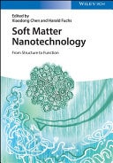 Soft Matter Nanotechnology From Structure to Function