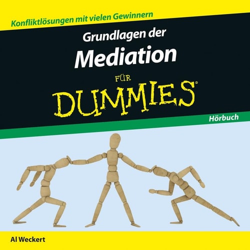 Grundlagen der Mediation fur Dummies Hoerbuch (Für Dummies) (German Edition)
