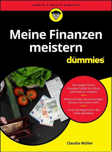 Meine Finanzen meistern für Dummies