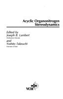 Organonitrogen Stereodynamics (Vols 1&2)