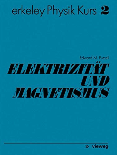 Elektrizität und Magnetismus