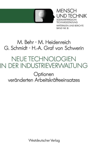 Neue Technologien in der Industrieverwaltung Optionen veränderten Arbeitskräfteeinsatzes