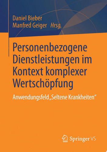 Personenbezogene Dienstleistungen im Kontext komplexer Wertschöpfung