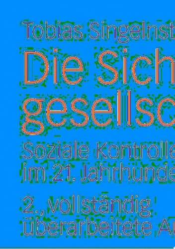 Die Sicherheitsgesellschaft