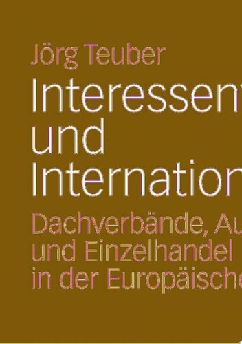 Interessenverbände und Internationalisierung