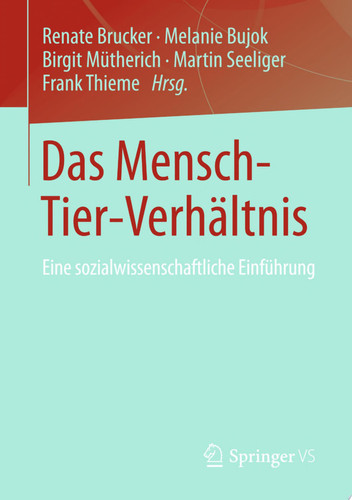 Das Mensch-Tier-Verhältnis
