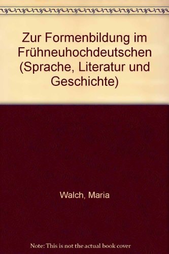 Zur Formenbildung Im Frühneuhochdeutschen