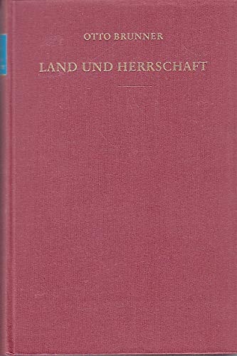 Land Und Herrschaft