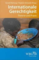 Internationale Gerechtigkeit Theorie und Praxis