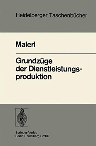 Grundz GE Der Dienstleistungsproduktion. (Heidelberger Taschenb Cher) (German Edition)