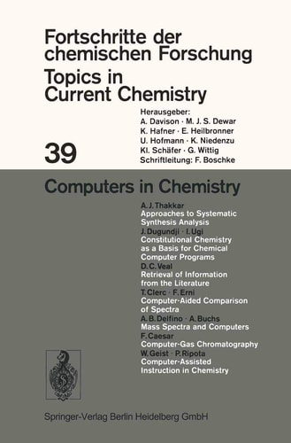 Computers in Chemistry (Topics in Current Chemistry, 39)