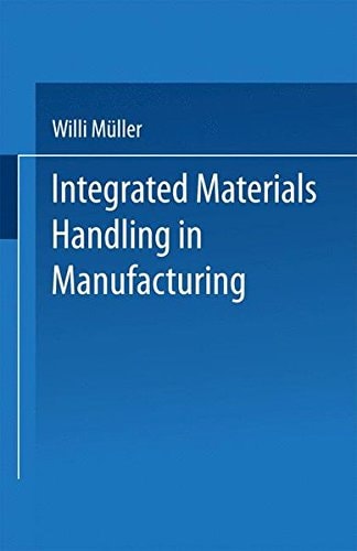 Integrated Materials Handling in Manufacturing