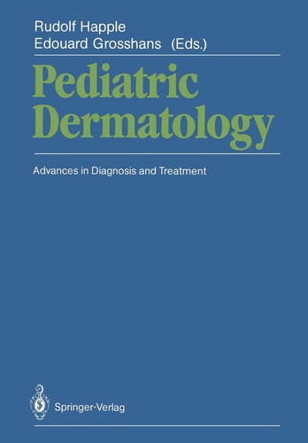 Pediatric Dermatology: Advances in Diagnosis and Treatment