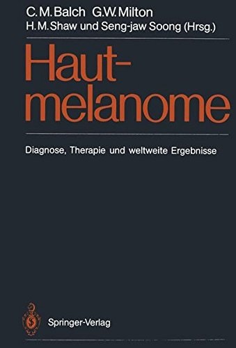 Hautmelanome Diagnose, Therapie und weltweite Ergebnisse