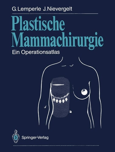 Plastische Mammachirurgie Ein Operationsatlas