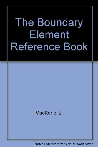The Boundary Element Reference Book