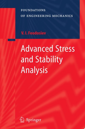 Advanced Stress and Stability Analysis