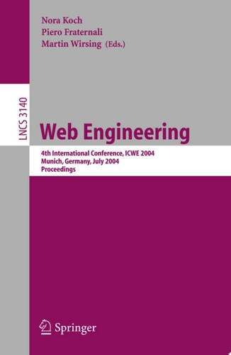 Web Engineering 4th International Conference, ICWE 2004, Munich, Germany, July 26-30, 2004, Proceedings