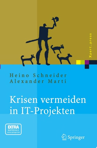 Krisen vermeiden in IT Projekten