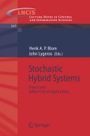 Stochastic Hybrid Systems Theory and Safety Critical Applications