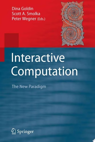Interactive Computation The New Paradigm