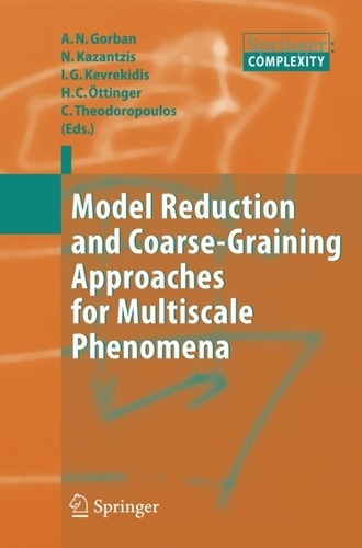 Model Reduction and Coarse-Graining Approaches for Multiscale Phenomena