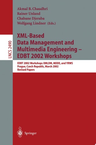 XML-Based Data Management and Multimedia Engineering - EDBT 2002 Workshops