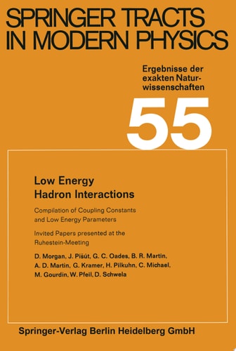 Low Energy Hadron Interactions Invited Papers presented at the Ruhestein-Meeting, May 1970