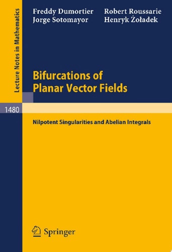 Bifurcations of Planar Vector Fields Nilpotent Singularities and Abelian Integrals