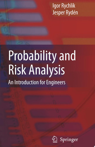 Probability and Risk Analysis An Introduction for Engineers