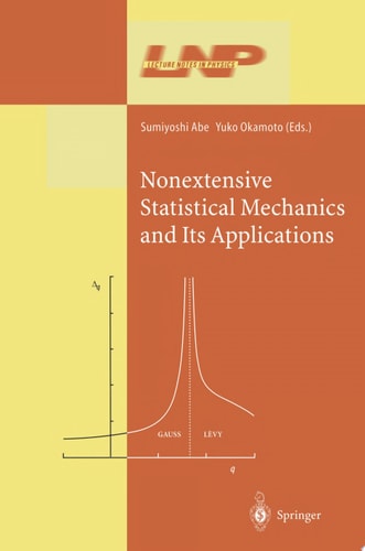 Nonextensive Statistical Mechanics and Its Applications