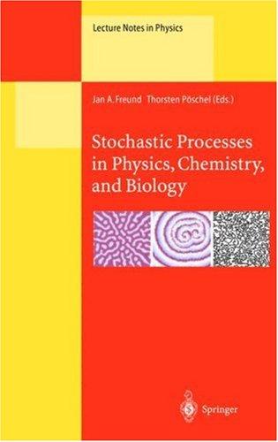 Stochastic processes in physics, chemistry, and biology