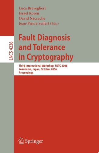 Fault Diagnosis and Tolerance in Cryptography