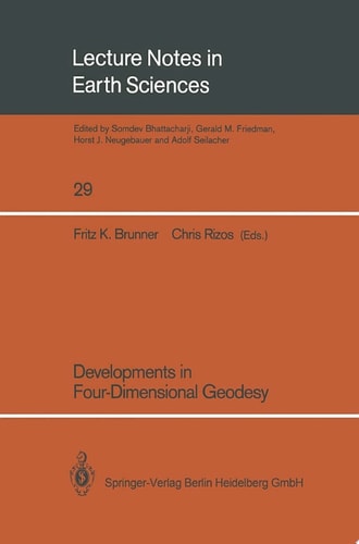 Developments in Four-Dimensional Geodesy Selected papers of the Ron S. Mather Symposium on Four- Dimensional Geodesy, Sydney, Australia, March 28-31, 1989